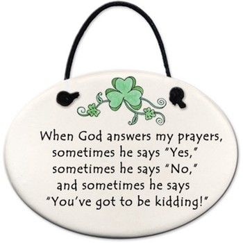 &quot;When God answers..&quot; Mini Hanging Disk Ornament