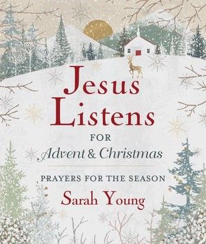 Jesus Listens--For Advent and Christmas