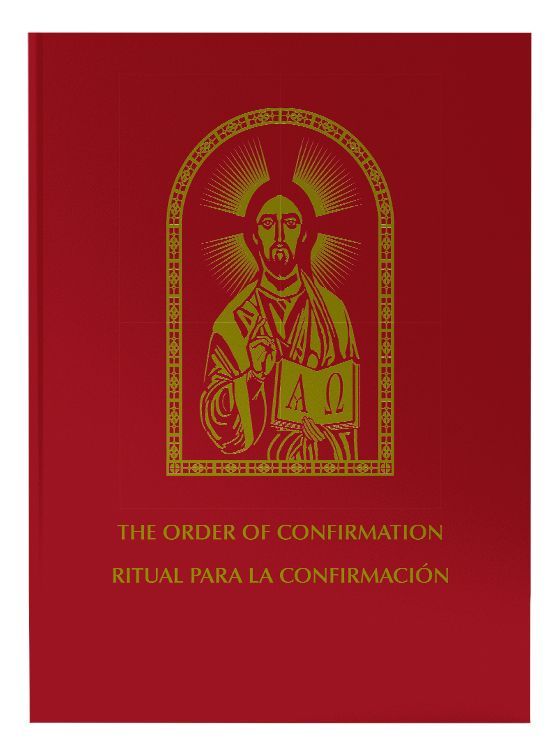 The Order of Confirmation- Bilingual Edition
