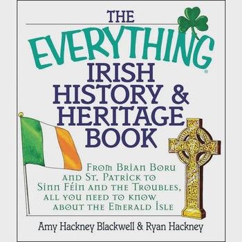 Everything Irish History &amp; Heritage Book