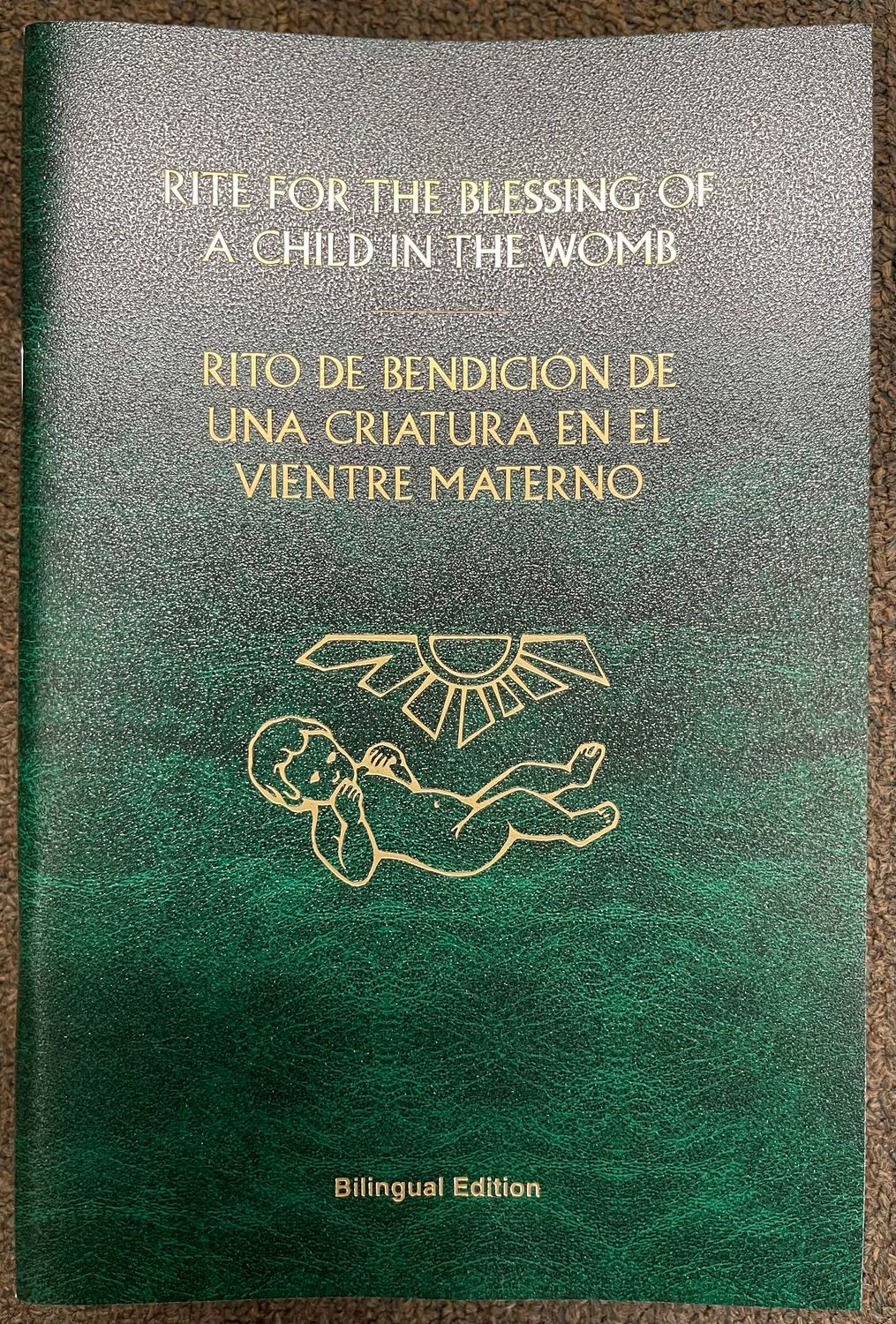 Rite for the Blessing of a Child in the Womb