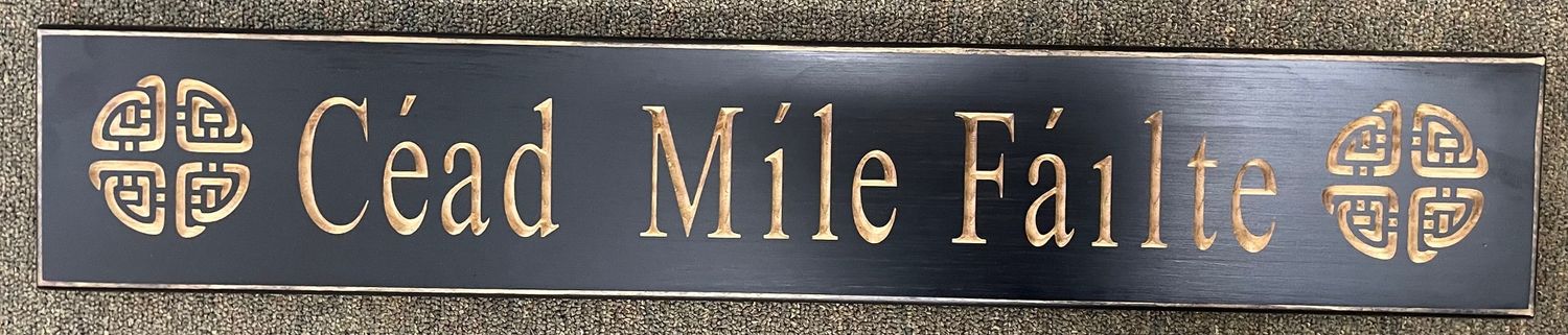 Cead Mile Failte Black Wood Sign Cead Mile Failte Black Wood Sign