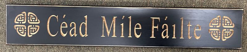 Cead Mile Failte Black Wood Sign Cead Mile Failte Black Wood Sign