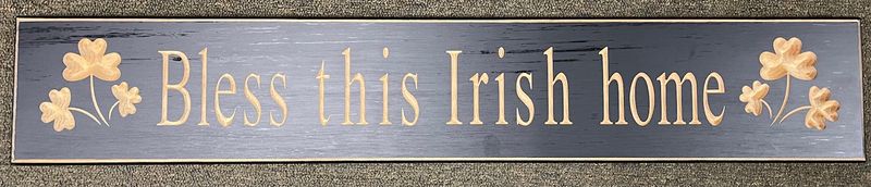 Bless This Irish Home Black Wood Sign Bless This Irish Home Black Wood Sign
