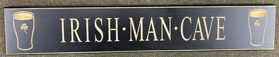 Irish Man Cave Black Wood Sign
