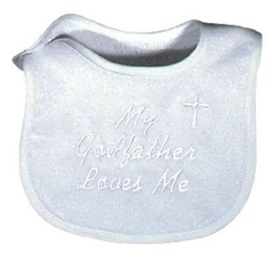 "My Godfather Loves Me" White Embroidered Bib