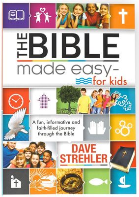 The Bible Made Easy- for Kids