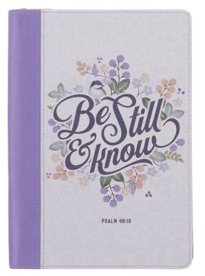 Be Still Purple Pasture Faux Leather Journal with Zippered Closure - Psalm 46:10