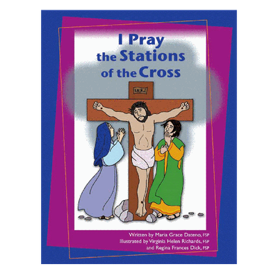 I Pray The Stations Of The Cross Book