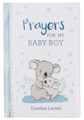 Prayers for My Baby Boy Book