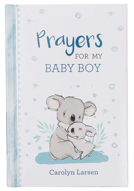 Prayers for My Baby Boy Book
