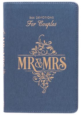 Mr. &amp; Mrs. 366 Devotions for Couples