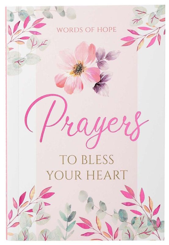 Prayers To Bless Your Heart Book