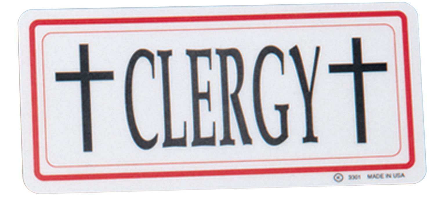 Clergy/Emergency Sign Clergy/Emergency Sign