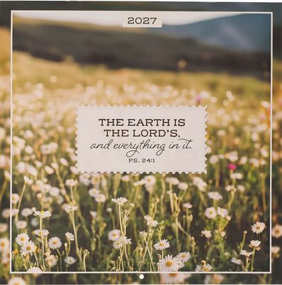 2027 The Earth is the Lord’s Large Wall Calendar - Psalm 24:1
