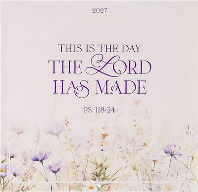 2027 This is The Day Large Wall Calendar - Psalm 118:24 2027 This is The Day Large Wall Calendar - Psalm 118:24