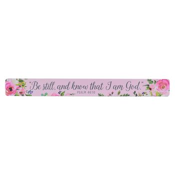Be Still and Know Blush Pink Magnetic Strip - Psalm 46:10 Be Still and Know Blush Pink Magnetic Strip - Psalm 46:10