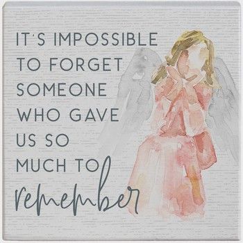 Impossible To Forget Memorial Tabletop Block Sign Decor