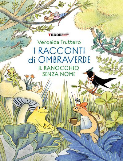 I racconti di Ombraverde. Il ranocchio senza nome