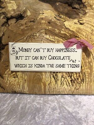 Money Can’t Buy Happiness Wall Hanging Sign