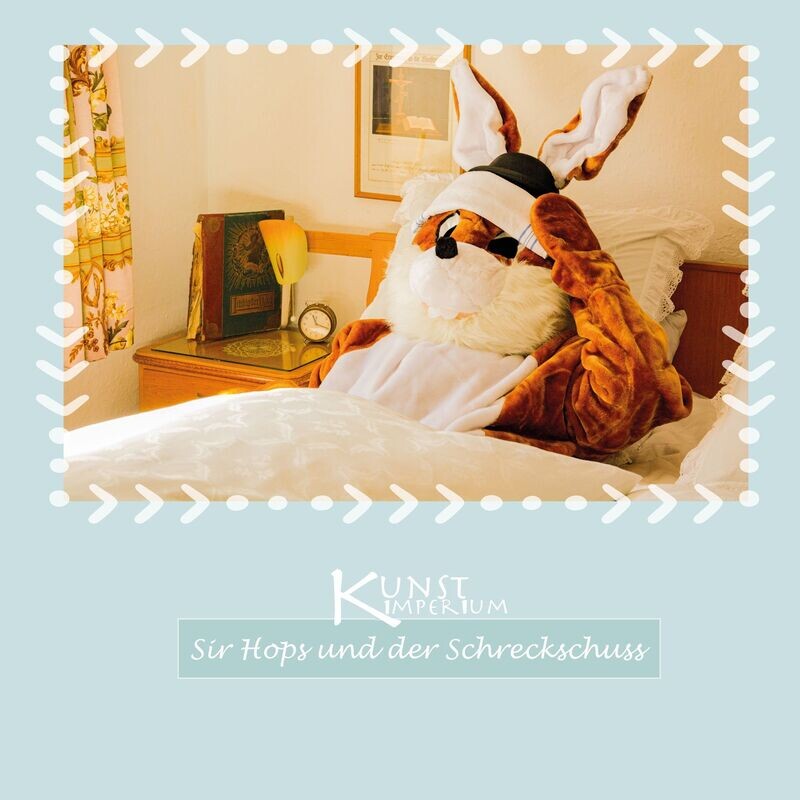 Sir Hops und der Schreckschuss