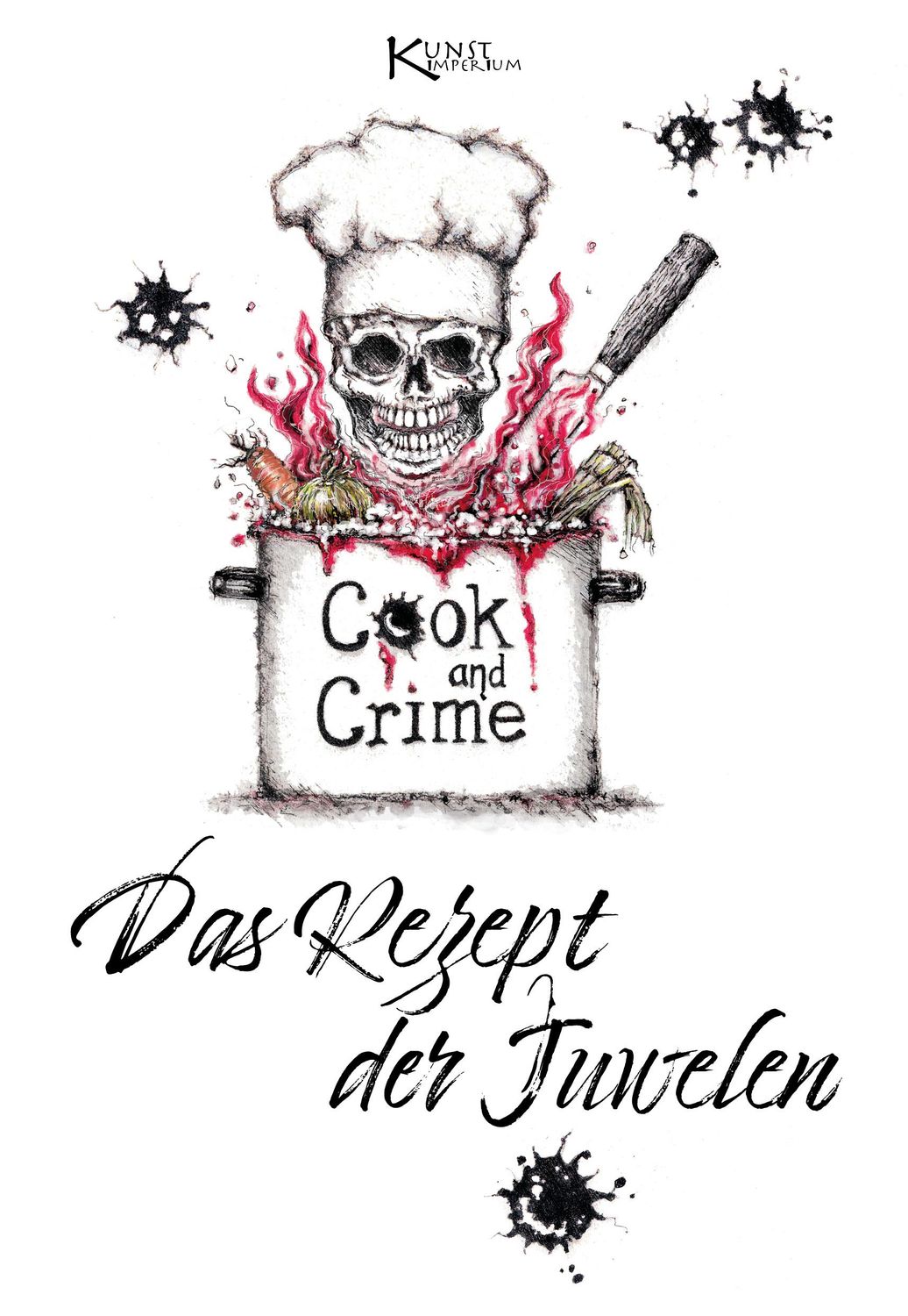Cook and Crime 1- Das Rezept der Juwelen- Illustrierte Version- Ebook