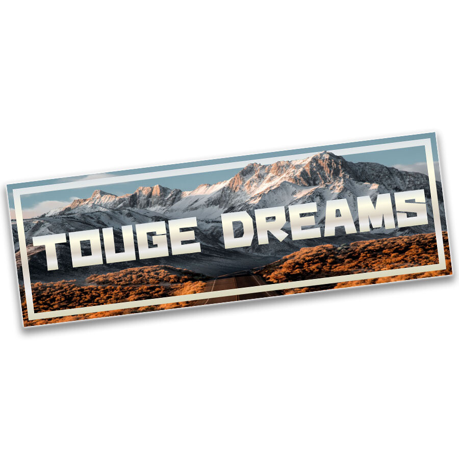 "TOUGE DREAMS" SLAP