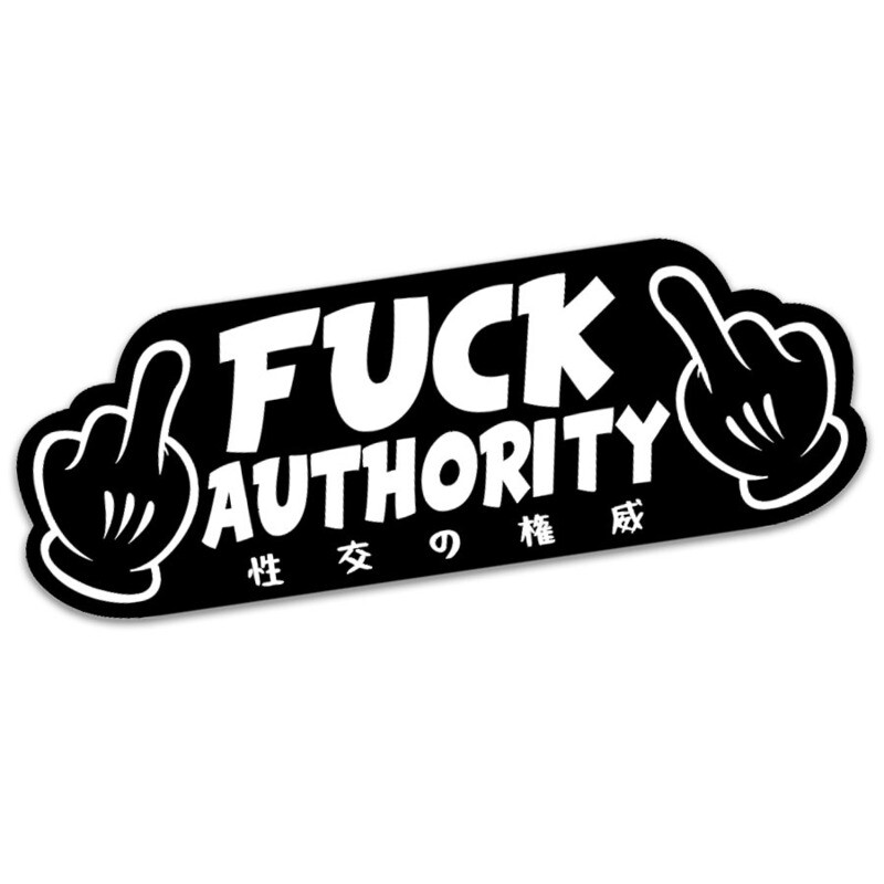 &quot;F@#K AUTHORITY&quot; SLAP