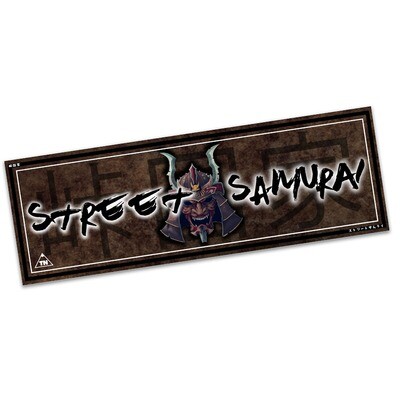 STREET SAMURAI SLAP