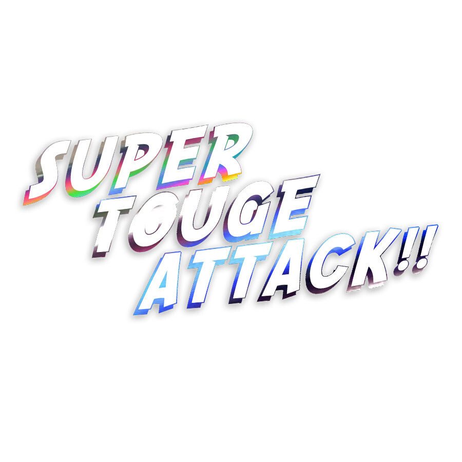 "SUPER TOUGE ATTACK" DIE-CUT