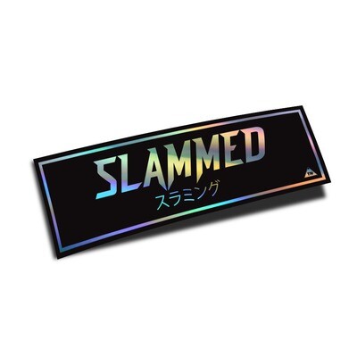 &quot;SLAMMED&quot; SLAP (RAINBOW HOLO)