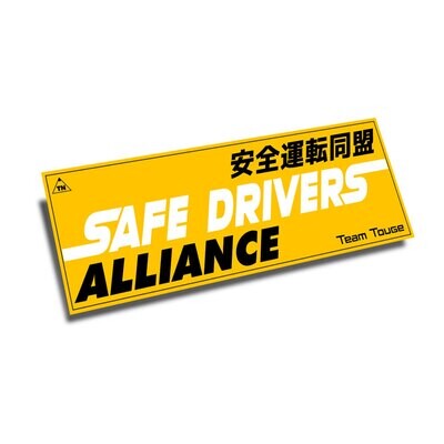 TEAM TOUGE SAFE DRIVERS ALLIANCE SLAP STICKER