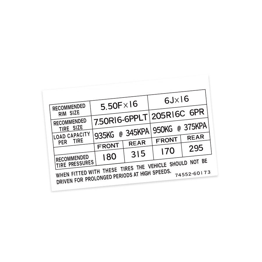 TYRE INFORMATION DECAL : 60-SERIES LAND CRUISER (#74552-60173)