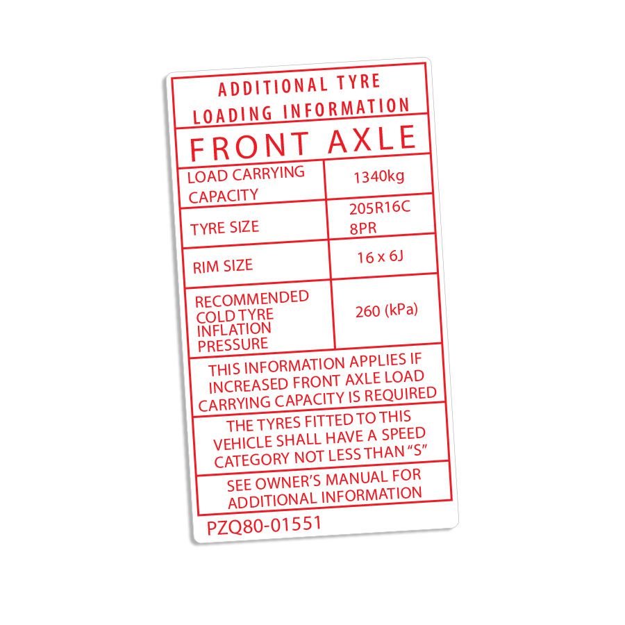 ADDITIONAL TYRE INFORMATION PLACARD : TOYOTA HILUX KUN26R (PZQ80-01551)