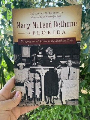 Mary McLeod Bethune in Florida Book