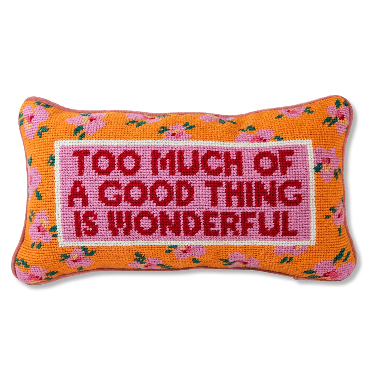 Good thing needlepoint pillow