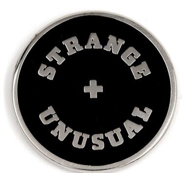 Strange + Unusual Pin
