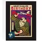 Have A Killer Birthday Card