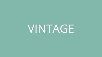 VINTAGE