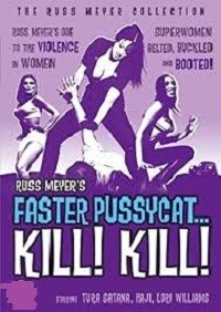 Russ Meyer's Faster Pussycat... Kill! Kill! (DVD)