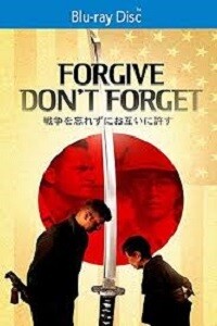 Forgive Don't Forget (Blu-ray)