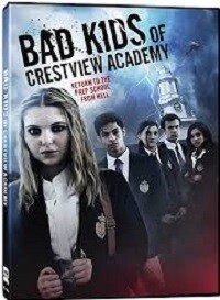 Bad Kids of Crestview Academy (DVD)