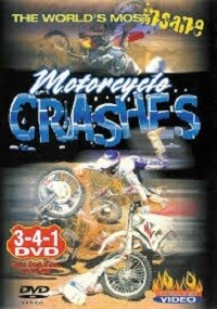 The World's Most Insane Motorcycle Crashes (DVD)
