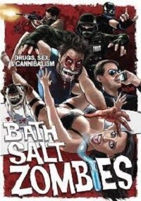 Bath Salt Zombies (DVD)