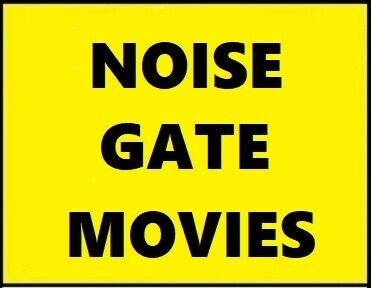 NoiseGateMovies