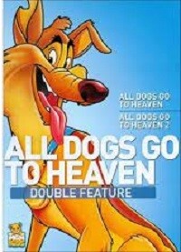 All Dogs Go to Heaven/All Dogs Go to Heaven 2 (DVD) Double Feature