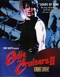 Eddie and the Cruisers II: Eddie Lives! (DVD)