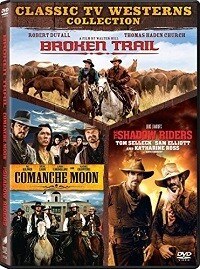 Broken Trail/Comanche Moon/The Shadow Riders (DVD) Triple Feature