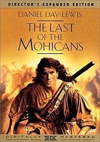 The Last of the Mohicans (DVD) Director's Expanded Edition