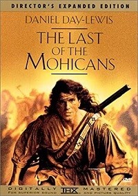 The Last of the Mohicans (DVD) Director's Expanded Edition The Last of the Mohicans (DVD) Director's Expanded Edition